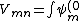V_{mn}=\int\psi_m^{(0)*}V\psi_n^{(0)}dV